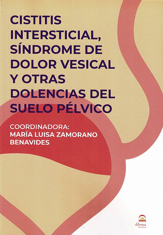 Cistitis Intersticial, Sndrome del Dolor Vesical y otras dolencias del suelo plvico