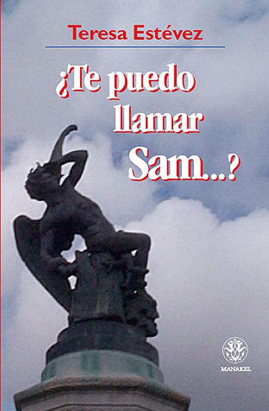 Te puedo llamar Sam...?