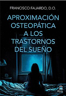 Aproximacin osteoptica a los trastornos del sueo