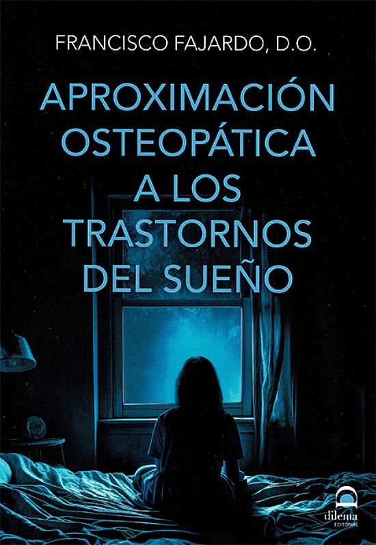 Aproximacin osteoptica a los trastornos del sueo